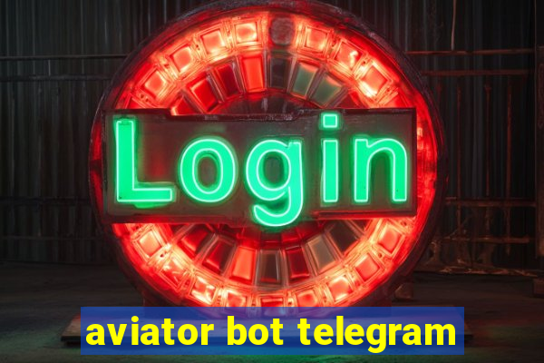 aviator bot telegram